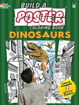 Paperback Build a Poster Coloring Book: Dinosaurs Book