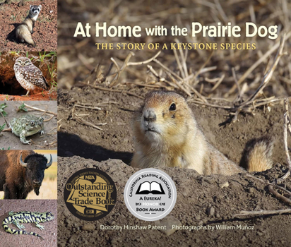 Hardcover At Home with the Prairie Dog: The Story of a Keystone Species Book