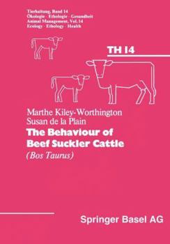 Paperback The Behaviour of Beef Suckler Cattle (Bos Taurus) Book