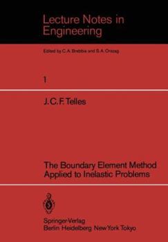 Paperback The Boundary Element Method Applied to Inelastic Problems Book