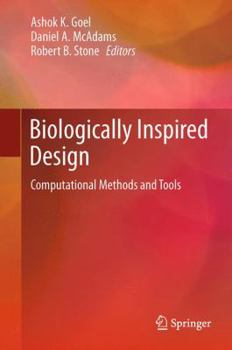 Paperback Biologically Inspired Design: Computational Methods and Tools Book