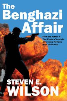 The Benghazi Affair - Book #3 of the Stone Waverly Trilogy