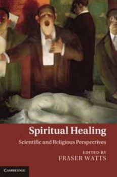 Electronics Spiritual Healing: Scientific and Religious Perspectives Book
