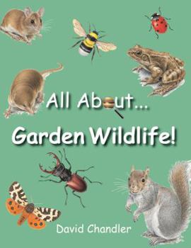 Hardcover All About Garden Wildlife Book