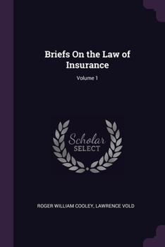 Paperback Briefs On the Law of Insurance; Volume 1 Book