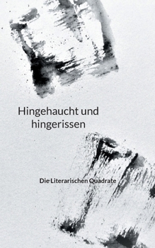 Paperback Hingehaucht und hingerissen [German] Book