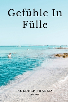 Paperback Gefühle In Fülle [German, Middle High] Book