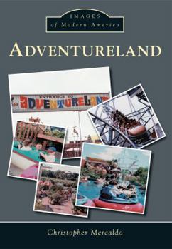 Adventureland - Book  of the Images of Modern America