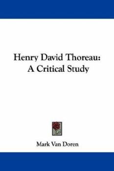 Paperback Henry David Thoreau: A Critical Study Book