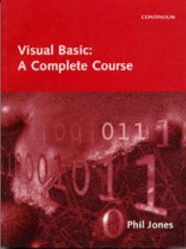 Paperback Visual Basic: A Complete Course Book