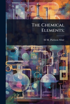 Paperback The Chemical Elements; Book