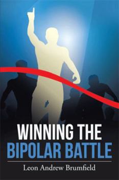 Hardcover Winning the Bipolar Battle Book