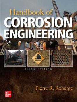 Hardcover Handbook of Corrosion Engineering, Third Edition Book