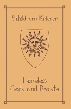 Paperback Homeless Gods and Beasts Book
