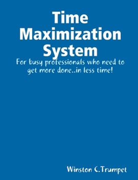 Paperback Time Maximization System Book