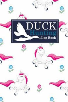 Duck Hunting Log Book