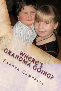 Paperback Where's Grandma Going? Book