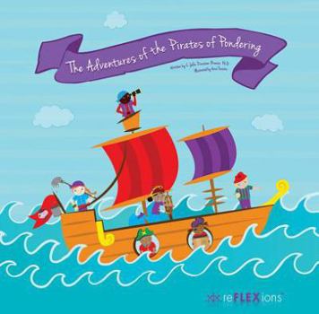 Hardcover The Adventures of the Pirates of Pondering Book