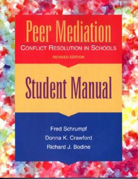 Paperback Peer Mediation: Conflict Resolution in Schools, Student Manual Book