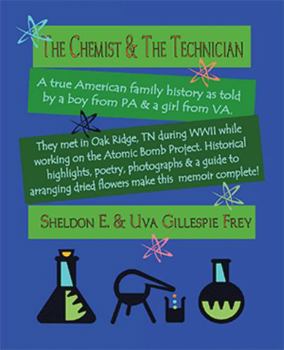 Paperback The Chemist & The Technician Book