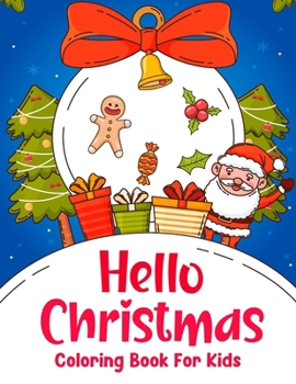 Paperback Hello Christmas Coloring Cook For Kids Book