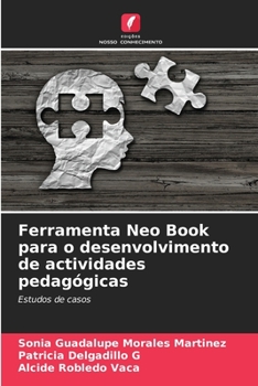 Paperback Ferramenta Neo Book para o desenvolvimento de actividades pedagógicas [Portuguese] Book