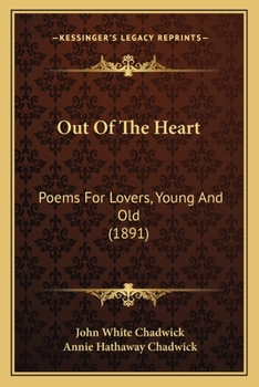 Out of the Heart: Poems for Lovers, Young and Old