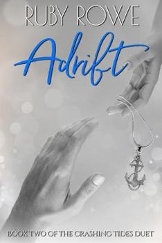 Paperback Adrift: Book Two of The Crashing Tides Duet Book