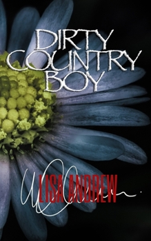 Paperback Dirty Country Boy Book