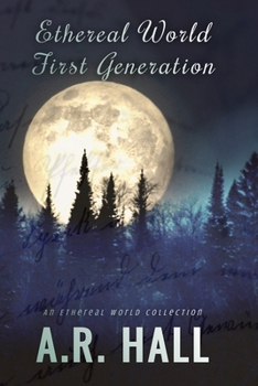 Paperback Ethereal World: First Generation: The Complete Set Book