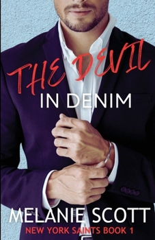 The Devil in Denim: Roman - Book #1 of the New York Saints