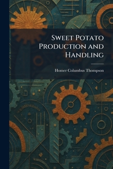Paperback Sweet Potato Production and Handling Book