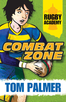 Paperback Rugby Academy - Combat Zone: Book 2 Book