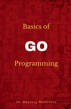 Paperback Basics of Go Programming Book