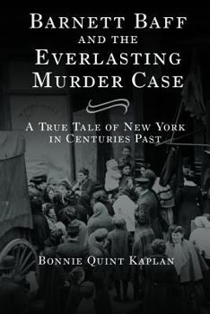 Paperback Barnett Baff And The Everlasting Murder Case Book