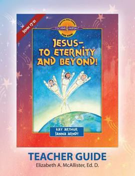 Paperback Discover 4 Yourself Teacher Guide: Jesus-To Eternity and Beyond! Book