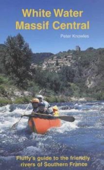 Paperback White Water Massif Central Book