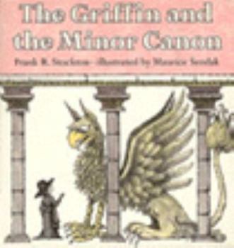 Hardcover The Griffin and the Minor Canon Book