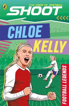 Paperback Shoot: Football Legends: Chloe Kelly Book