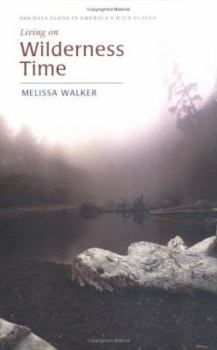 Paperback Living on Wilderness Time Book
