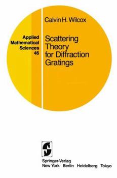 Paperback Scattering Theory for Diffraction Gratings Book