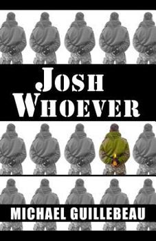 Hardcover Josh Whoever Book