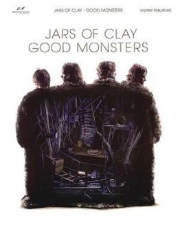 Paperback Jars of Clay: Good Monsters Book