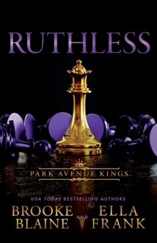 Ruthless: Alternate Cover (Park Avenue Kings Alternate Covers)
