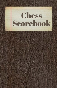 Paperback Chess Scorebook: Record Your Chess Moves Book