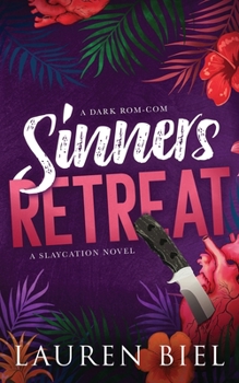 Paperback Sinners Retreat: A Dark Rom-Com Book