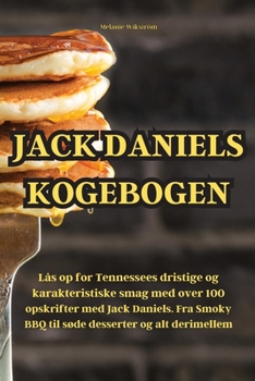 Paperback Jack Daniels Kogebogen [Danish] Book