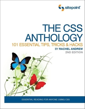 Paperback The CSS Anthology: 101 Essential Tips, Tricks & Hacks Book