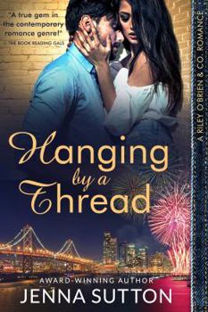 Paperback Hanging by a Thread (Riley O'Brien & Co. #3) Book