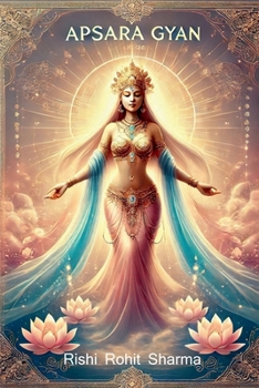 Apsara Gyan: ???????, ????? ?? ... (Hindi Edition)